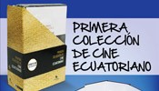 First ecuadorian film collection